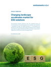 Changing landscape accelerates market for ESG solutions